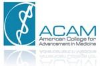 Find an Integrative Physician or Health Care Practitioner In Your Area with ACAM!